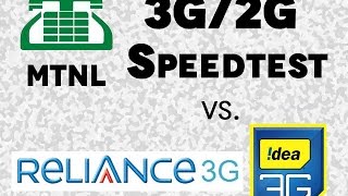 MTNL 3G 2G Speedtest and Comparison with Idea amp Reliance [upl. by Cichocki627]