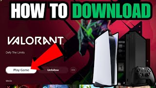 How to Download amp Play Valorant on PS5XBOX now Early Beta Access [upl. by Enad]