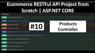 ECommerce Shopping Cart API in ASPNET CORE PART10 Products Controller with IQuery [upl. by Eremaj]