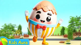 Humpty Dumpty  Humpty Dumpty Nursery Rhyme  Kids Aura Nursery Rhymes and Songs [upl. by Plotkin]