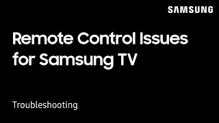 Troubleshooting Remote Control Issues for your Samsung TV  Samsung US [upl. by Korwun]