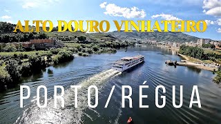 PESO DA RÉGUA  ALTO DOURO VINHATEIRO PATRIMÔNIO DA HUMANIDADE  ROTA DO VINHO DO PORTO [upl. by Land]