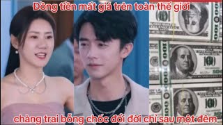 đồng tiền mất giá trên toàn thế giới chàng trai bỗng chốc đổi đời chỉ sau một đêm [upl. by Preuss]