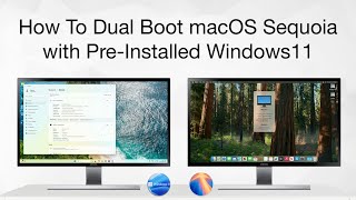 How to Dual Boot macOS Sequoia with Preinstalled Windows 11  Step By Step  Hackintosh [upl. by Ramyaj941]