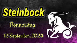 horoskop Steinbock Donnerstag 12 September 2024 [upl. by La]