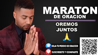 🔴MARATÓN DE ORACIÓN PARA BENDECIR SANAR Y LIBERAR🙏🔥 [upl. by Flaherty]