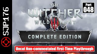 The Witcher 3 Wild Hunt CE—Part 048—Uncut Noncommentated FirstTime Playthrough [upl. by Arrotal]