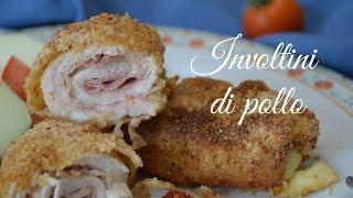 INVOLTINI DI POLLO AL FORNOricetta veloce e facile [upl. by Layman]