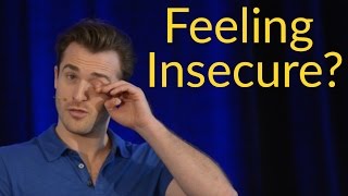 Feeling Insecure This Video Will Change Everything Matthew Hussey Get The Guy [upl. by Jerrilyn]