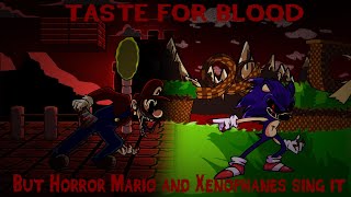 Taste for blood but Horror Mario amp Xenophanes sing it [upl. by Tnias]