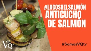 ¡Vuelve LocosXElSalmon con esta receta fácil de anticuchos de salmón [upl. by Yessej]