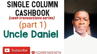 Single Column CashBook [upl. by Acira]