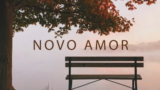 A Novo Amor Playlist  couldnt heal because I kept pretending I wasnt hurt [upl. by Alur444]