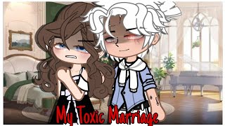 My Toxic Marriage  Gacha Club Mini Movie [upl. by Mariam]