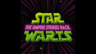 Year 6 Production 2022  Star Warts The Umpire Strikes Back [upl. by Rainwater]