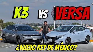 KIA K3 VS NISSAN VERSA ¿Nuevo Río Contra el auto más vendido de México [upl. by Hazeghi]