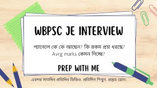 WBPSC JE 2022 INTERVIEW ONGOING  DETAILS AND MUCH MORE THAN THAT  PREP WITH ME  CIVIL ENGINEERING [upl. by Gottlieb]