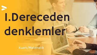 1Dereceden denklemler Linear equations KuarkMatematikTrYös [upl. by Roots]