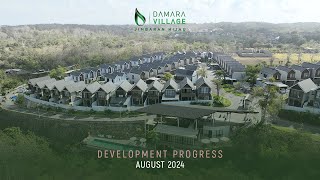 DEVELOPMENT PROGRESS AGUSTUS 2024 DAMARA VILLAGE JIMBARAN HIJAU [upl. by Kuehnel]