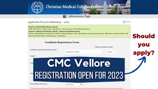 CMC Vellore MBBS Admission 2023  Applications are Open [upl. by Natty]