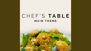 Chefs Table Main Theme  Winter Four Seasons [upl. by Neened]