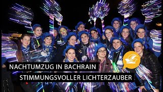 Nachtumzug in Bachrain Stimmungsvoller Lichterzauber  2023  Wir lieben Foaset [upl. by Lila460]