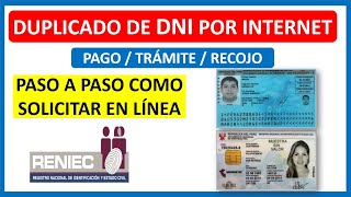 Duplicado de DNI por Internet ¿Cómo tramitar Pago trámite y recojo  RENIEC [upl. by Huppert223]