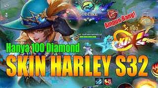 Review Skin Harley S32 Hanya 100 Diamond Tutor Harley NOB di Solo Rank  Mobile Legends [upl. by Aletta841]