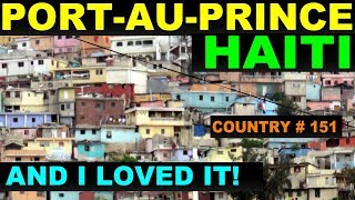 A Tourists guide to PortauPrince Haiti [upl. by Aznecniv714]