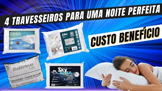 4 MELHORES travesseiros para dormir bem Conforto e Suporte Perfeito [upl. by Pell128]