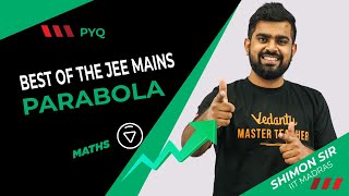 Best of the JEE Mains  Parabola PYQ  JEE Math 2022  JEE Main Previous Year Questions  Vedantu [upl. by Sadoff]