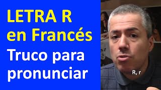 CÓMO PRONUNCIAR la R en FRANCÉS  Curso de Pronunciación del Francés [upl. by Field16]