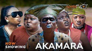 Akamara Latest Yoruba Movie 2023 Drama Wunmi Toriola  Apa Temitope Adedapo  Sidi Tosin Olaniyan [upl. by Enimzaj]