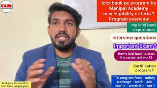 ICICI Bank Probationary Officers Programme by manipal academy  new eligibility criteria details [upl. by Crifasi787]