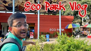 Eco Park Vlog [upl. by Nnylyahs608]