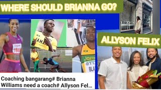 Coaching bangarang Brianna Williams need a coach Allyson Felix day Daryll Neita transform [upl. by Farrell208]