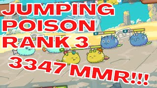 Rank 3 3347 MMR Plant Dusk Dusk Jumping Poison META  Season 20  Axie Infinity [upl. by Enelrihs]