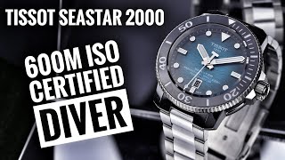 The Tissot Seastar 2000  ISO Certified 600m Diver [upl. by Henn]