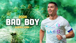 Cristiano Ronaldo ➤quotBad Boyquot  Marwa Lord  Crazy skillsGoals amp Assists  HD [upl. by Gelb948]