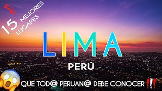 LIMA PERÚ  15 MEJORES LUGARES TURÍSTICOS que DEBES VISITAR [upl. by Brighton]