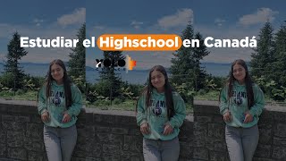 Estudiar el bachillerato High school en Canada [upl. by Etta]