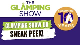 Quick Update from the Glamping Show UK🎪Sneak Peek amp BTS of Upcoming Videos [upl. by Arehc284]