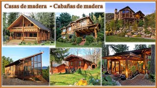 Casas de madera 🏠 Cabañas de madera ✺✔✔ [upl. by Asirap]