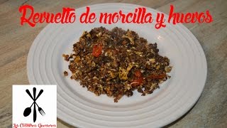 Receta de morcilla revuelta con huevo [upl. by Carboni754]