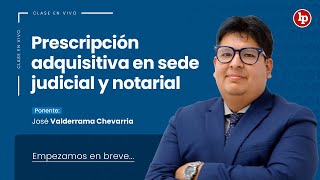 Clase gratuita Prescripción adquisitiva en sede judicial y notarial [upl. by Lecram98]