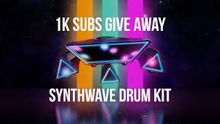 Free quotSynthwavequot Drum Kit with FLP [upl. by Joliet]