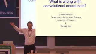 Geoffrey Hinton What is wrong with convolutional neural nets [upl. by Roswald461]