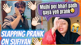 Slapping Prank On Sufiyan👋🏻 Padh Gaya Nida Pe Bhari😢 Sufiyan And Nida ♥️ [upl. by Acnoib632]