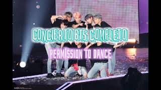 CONCIERTO DE BTS COMPLETO PERMISSION TO DANCE [upl. by Attekal]