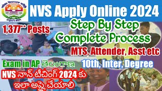 NVS Apply Online TeluguNVS Non Teaching Vacancy Recruitment Form Fill Up 2024NVS MTS JSA Apply [upl. by Fawna299]